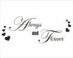 Adesivo da parete amore "ALWAYS AND FOREVER" - Adesivo murale