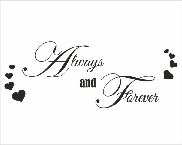 Adesivo da parete amore "ALWAYS AND FOREVER" - Adesivo murale