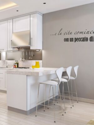 Adesivo da parete cucina "E LA VITA COMINCIÒ"