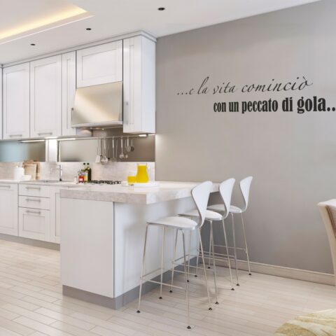 Adesivo da parete cucina "E LA VITA COMINCIÒ"