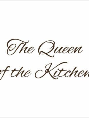 the queen of the kitchen