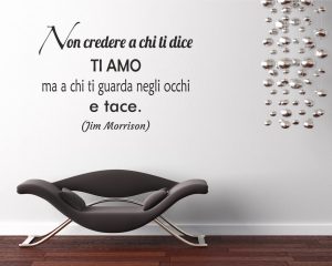 Adesivo murale-non credere a chi ti dice