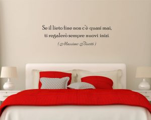 Adesivo murale-se il lieto fine non c'è...