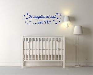 Adesivo murale-il meglio di noi sei tu