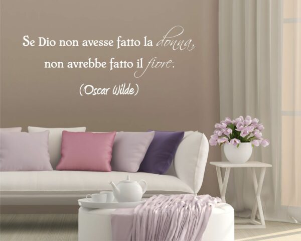 Adesivo da parete frase Oscar Wilde "LA DONNA È UN FIORE"
