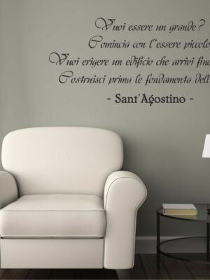 Adesivo da parete frase Sant'Agostino "VUOI ESSERE UN GRANDE?" - Adesivo murale