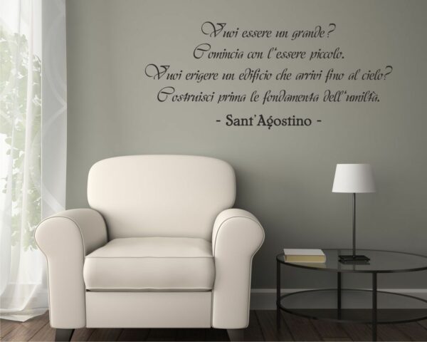 Adesivo da parete frase Sant'Agostino "VUOI ESSERE UN GRANDE?" - Adesivo murale