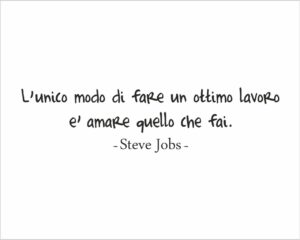 Ama quello che fai