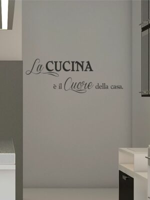 Adesivo da parete cucina "IL CUORE DELLA CASA"