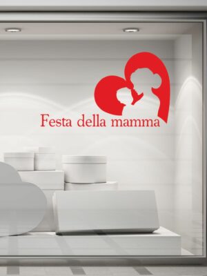 Adesivo per vetrine "FESTA DELLA MAMMA NEL CUORE" - Vetrofania