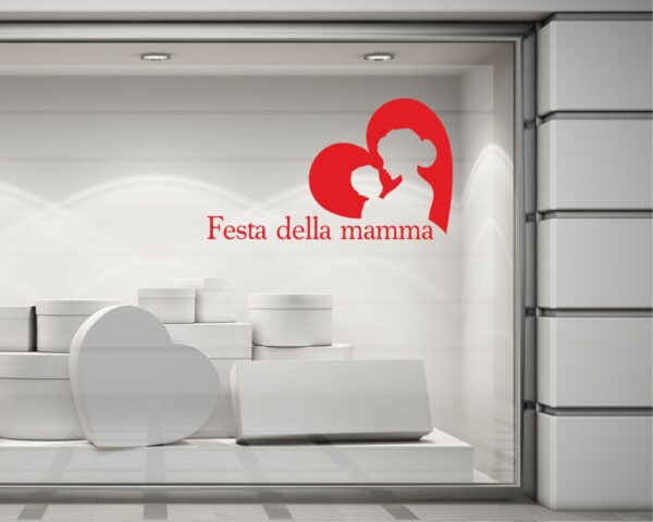 Adesivo per vetrine "FESTA DELLA MAMMA NEL CUORE" - Vetrofania