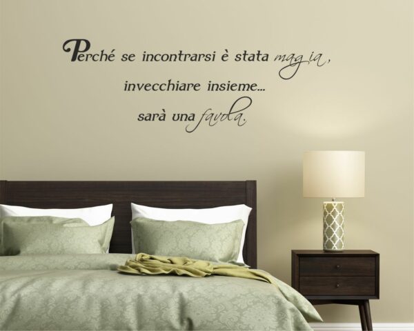 Adesivo da muro frase amore "SE INCONTRARSI È STATA MAGIA"