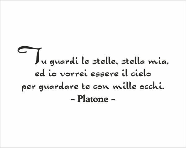 Adesivo da parete frase Platone "VORREI ESSERE IL CIELO"