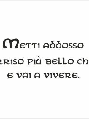 Metti addosso un sorriso