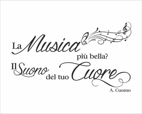 Adesivo da muro frase amore "LA MUSICA PIÙ BELLA? IL SUONO DEL TUO CUORE"