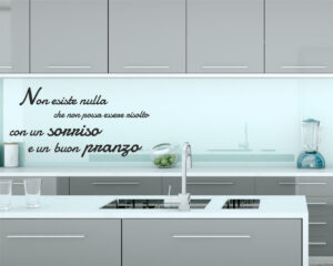 Adesivo da parete cucina "NON ESISTE NULLA CHE..."
