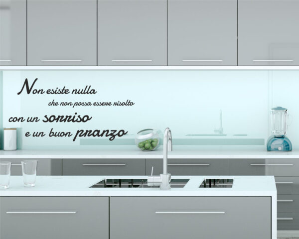 Adesivo da parete cucina "NON ESISTE NULLA CHE..."