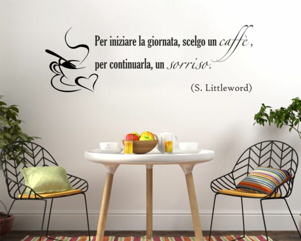 Adesivo da parete frase caffè "PER INIZIARE LA GIORNATA"