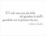 Frase adesiva amore "C'È SOLO UNA COSA PIÙ BELLA"