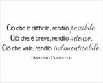 Adesivo da parete frase "CIÒ CHE È DIFFICILE, RENDILO POSSIBILE"
