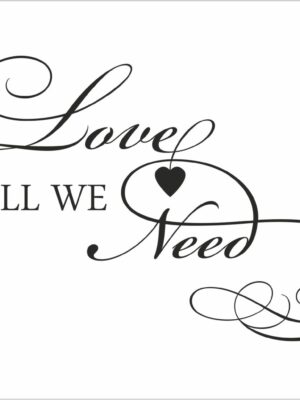 Love is all we need-adesivo murale