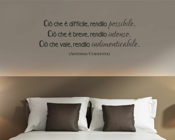 Adesivo da parete frase "CIÒ CHE È DIFFICILE, RENDILO POSSIBILE"