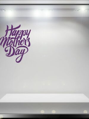 Adesivo per vetrine "HAPPY MOTHER'S DAY" - Vetrofania