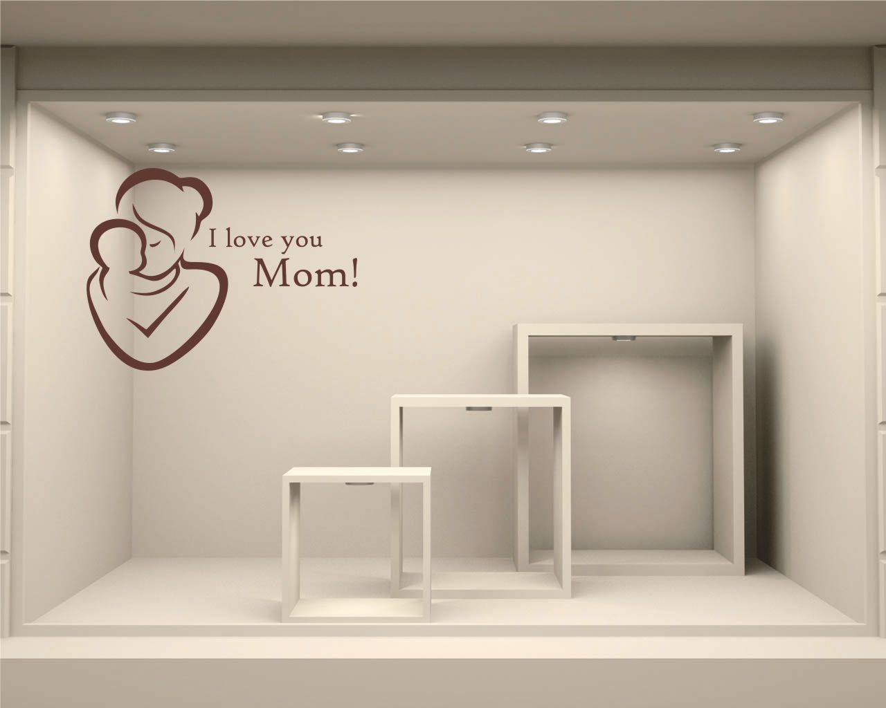 Adesivo per vetrine "I LOVE YOU MOM!" - Vetrofania