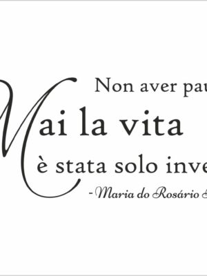 M. do R. Pedreira-Non aver paura-adesivo murale