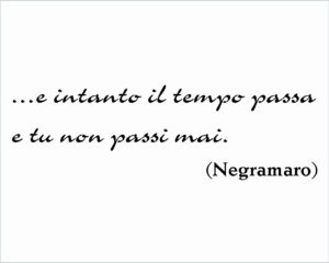 E tu non passi mai-adesivo murale