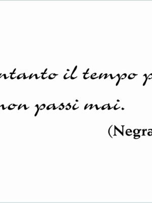 E tu non passi mai-adesivo murale