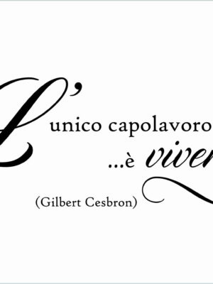 L’unico capolavoro…-adesivo murale