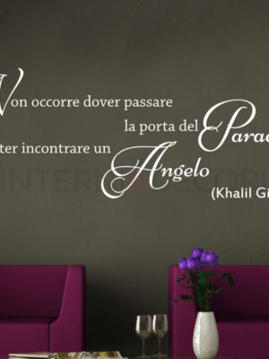 Adesivo da parete frase Khalil Gibran "NON OCCORRE..."