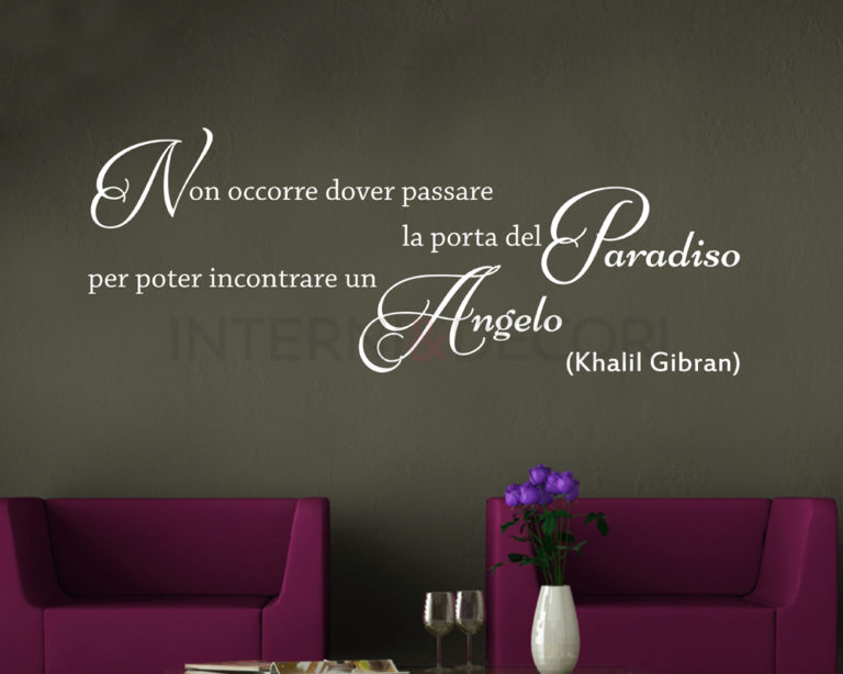 Adesivo da parete frase Khalil Gibran "NON OCCORRE..."