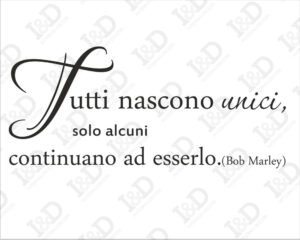 Adesivo murale-Bob Marley-tutti nascono unici