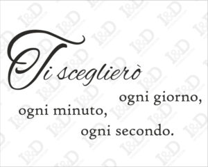 Adesivo da parete frase-ti sceglierò-adesivo murale