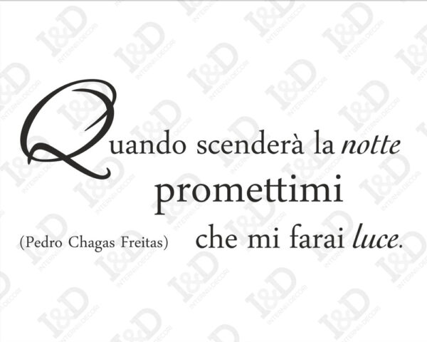 Adesivo da parete frase "QUANDO SCENDERÀ LA NOTTE..."