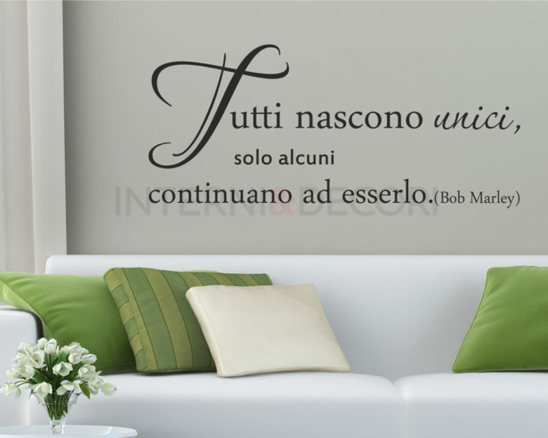 Adesivo da muro frase Bob Marley "TUTTI NASCONO UNICI"