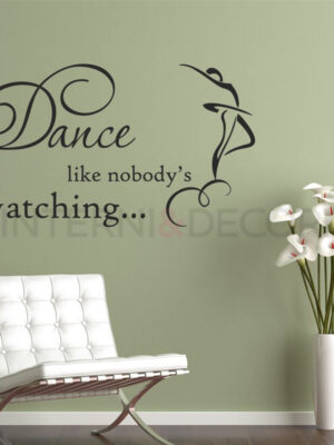 Adesivo da muro danza "DANCE LIKE NOBODY'S WATCHING"