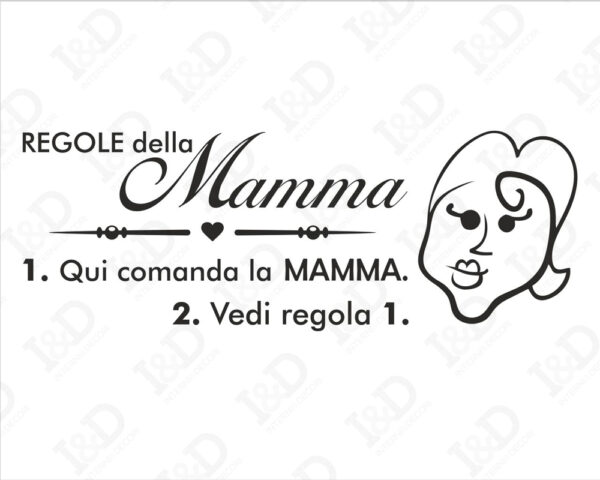 Adesivo da muro frase "LE REGOLE DELLA MAMMA"
