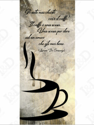 Vi siete mai chiesti cos’è il caffè? -Adesivo per porte