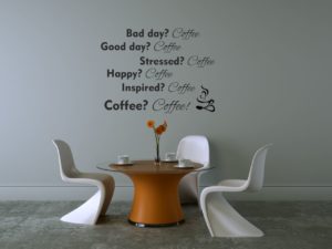 Bad day? Coffee-Adesivo da parete caffè