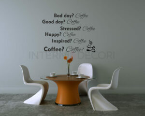Adesivo da parete caffè "BAD DAY? COFFEE"