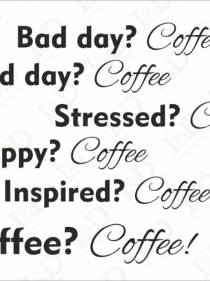 Adesivo da parete caffè-Bad day? Coffee