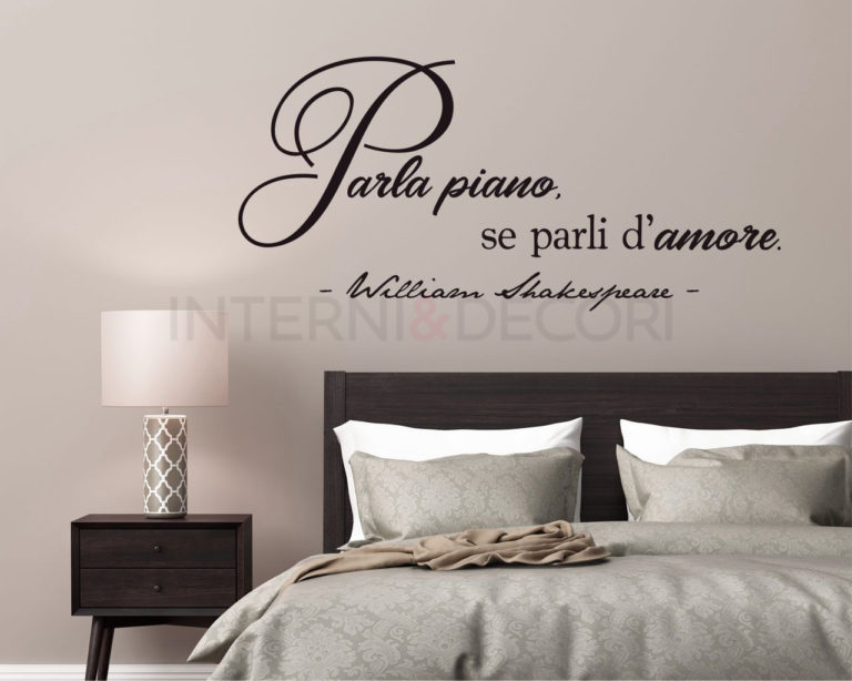Frase adesiva William Shakespeare "PARLA PIANO, SE PARLI D'AMORE"