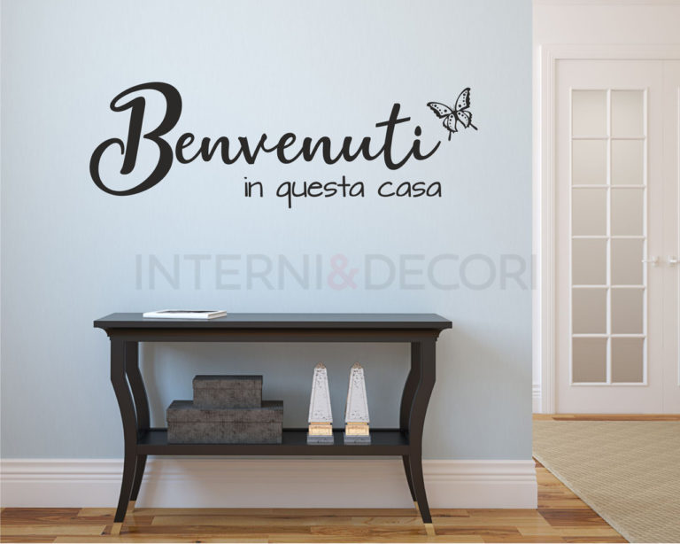 Adesivo da parete "BENVENUTI IN QUESTA CASA"