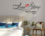 Adesivo da parete amore "A TRUE LOVE STORY NEVER ENDS" - Adesivo murale