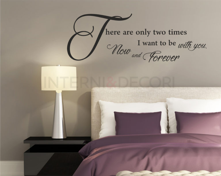 Frase adesiva amore " THERE ARE ONLY TWO TIMES..."