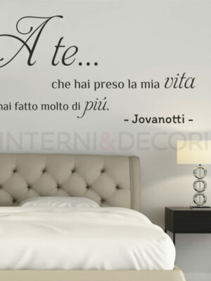 Adesivo da parete frase Jovanotti "A TE"