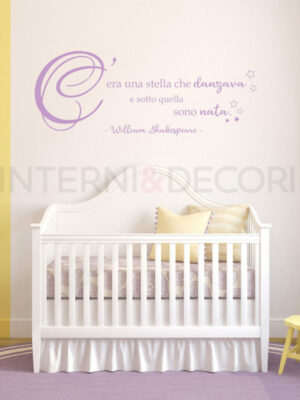 Frase adesiva nascita bimbo "C'ERA UNA STELLA CHE DANZAVA..."